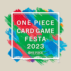 「ONE PIECE カードゲームフェスタ2023」の情報を公開