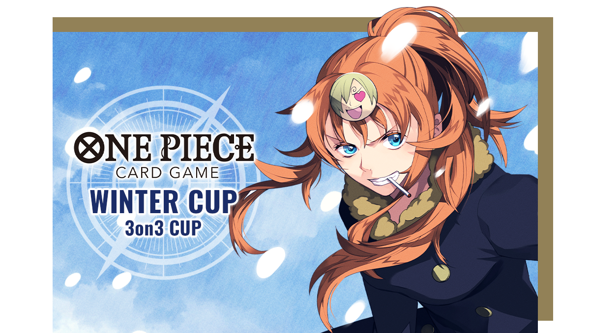 ONE PIECEカードゲーム WINTER CUP 3on3 CUP