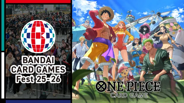 「BANDAI CARD GAMES Fest 25-26」開催！今年度もワンピカードが出展！